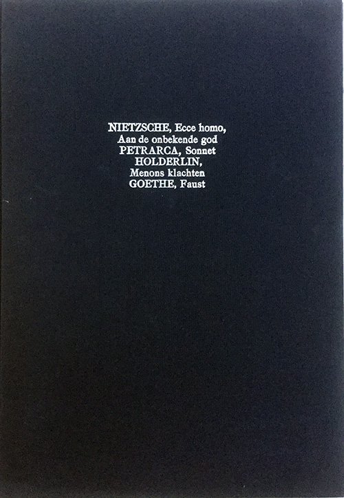 Nietzsche, Petrarca, Holderlin, Goethe, zes gedichten vertaald door	Charles Rossie, De Prentenier, 1984

